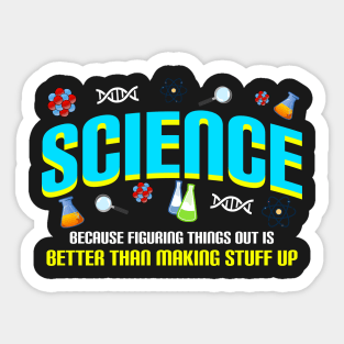 Figuring Things Out Funny Science Themed T-Shir t Sticker